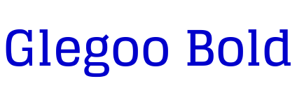 Glegoo Bold フォント